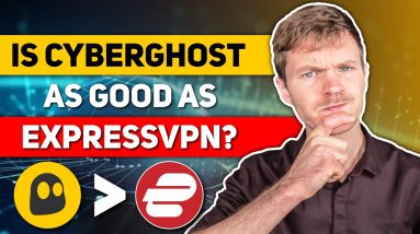 Is CyberGhost as Good as ExpressVPN?