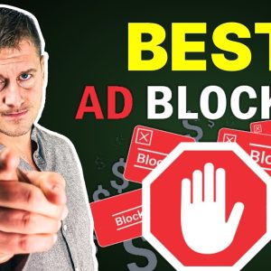 Top 3 Ad Blockers That Actually Work: Best Ad Blockers for 2024