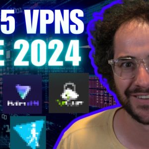 Top 5 Best VPNs June 2024 Update