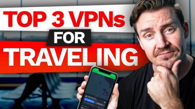 Best VPN for Traveling | TOP 3 VPNs for Cheap Flights & Cheap Car Rentals!