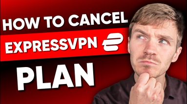 How To Cancel ExpressVPN & Get a Full Refund (Step By Step)