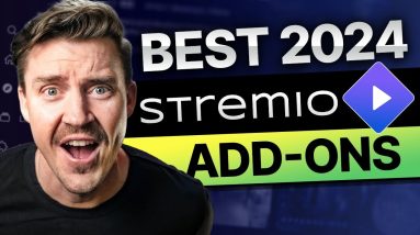 Best STREMIO Addons | TOP 4 Addons that ACTUALLY work in 2024! 🔥